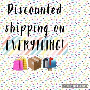 EVERYTHING has discounted shipping